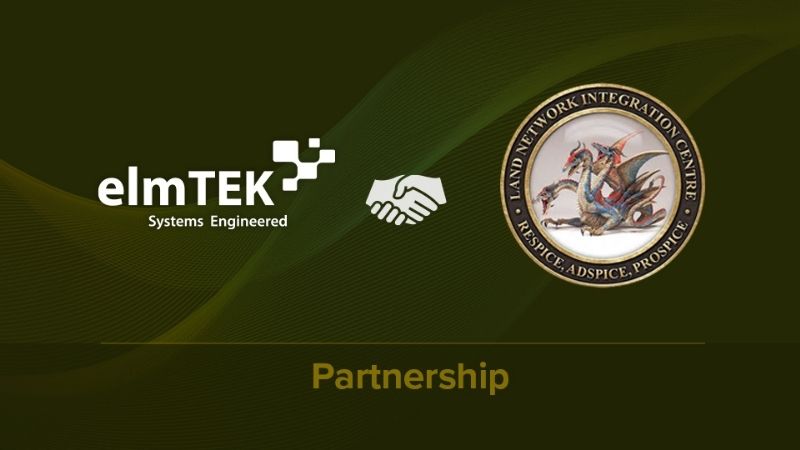 elmTek announces partnership with Army's Land Network Integration Centre
